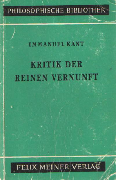 Kants Werk „Kritik Der Reinen Vernunft": / Kritik Der ...