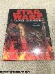 389880531X Luceno, James, Dougherty, Kerrie, Beecroft, Simon, Lund, Kristin, Star Wars - Alle Welten und Schauplätze: Die komplette Star Wars-Saga: Von Episode I bis VI