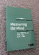 0521844630 Borsboom, Denny, Measuring the Mind: Conceptual Issues in Contemporary Psychometrics