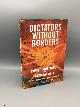 0300208448 Cooley; Heathershaw, Dictators Without Borders: Power and Money in Central Asia