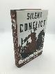 1442225858 Carley, Michael, Silent Conflict : A Hidden History of Early Soviet-Western Relations