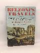 0714119407 Belzoni, Giovanni Battista; Siliotti, Belzoni's Travels: Narrative of the Operations and Recent Discoveries in Egypt and Nubia