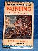  Gaunt,William, OBSERVER'S BOOK OF PAINTING AND GRAPHIC ART
