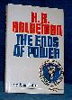  Haldeman, H.R. with Joseph DiMona, THE ENDS OF POWER