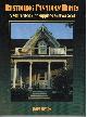 0889029857 HEARN, JOHN, Restoring Canadian Homes; a Sourcebook of Supplies and Services