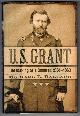 0742543080 BALLARD, MICHAEL B., U.S. Grant the Making of a General, 1861