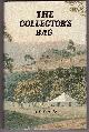 0861403525 VERNèDE, R.V., The Collector's Bag Travellers' Tales from India and Elsewhere