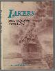 1550450026 ALTOBELLO, PETER DAVID, Lakers : Ghost Ships of the Great Lakes