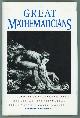 1566191572 TURNBULL, H. W, The Great Mathematicians