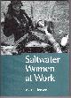 1550544365 JENSEN, VICKIE, Saltwater Women at Work in Their Own Words