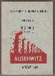  LEKARSKI, PRZEGLAD, International Auschwitz Committee Anthology Volume I, Part 2; Inhuman Medicine