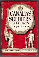  STANLEY, GEORGE F., Canada's Soldiers 1604
