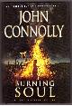 1439165270 CONNOLLY, JOHN, The Burning Soul