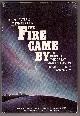 038511396X BAXTER, JOHN & ISAAC ASIMOV INTRO, The Fire Came By the Riddle of the Great Siberian Explosion