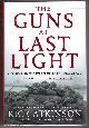 0805062904 ATKINSON, RICK, The Guns at Last Light the War in Western Europe, 1944