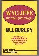 057503792X BURLEY, W. J., Wycliffe and the Quiet Virgin