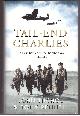 0670914568 RENNELL, TONY; NICHOL, JOHN, Tail End Charlies the Last Battles of the Bomber War, 1944