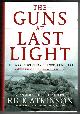 0805062904 ATKINSON, RICK, The Guns at Last Light the War in Western Europe, 1944