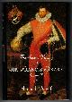 0802714056 BAWLF, SAMUEL, The Secret Voyage of Sir Francis Drake: 1577