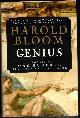 0446527173 BLOOM, HAROLD, Genius: A Mosaic of One Hundred Exemplary Creative Minds