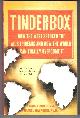 0143123009 TIMBERG, CRAIG &  DANIEL HALPERIN, Tinderbox: How the West Sparked the Aids Epidemic and How the World Can Finally Overcome It