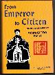 7119007726 AISIN-GIORO, PU YI, From Emperor to Citizen the Autobiography of Aisin
