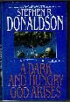 0553071769 DONALDSON, STEPHEN R., A Dark and Hungry God Arises: The Gap Into Power