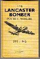 1844861538 , The Lancaster Bomber Pocket Manual: 1941