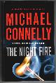 0316485616 CONNELLY, MICHAEL, The Night Fire