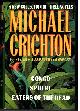 0517101351 CRICHTON, MICHAEL, A New Collection of Three Complete Novels: Congo, Sphere, Eaters of the Dead