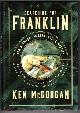 1771623683 MCGOOGAN, KEN, Searching for Franklin: New Answers to the Great Arctic Mystery