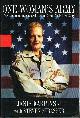 1401352472 KARPINSKI, JANIS; STEVEN STRASSER, One Woman's Army: The Commanding General of Abu Ghraib Tells Her Story