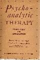 ALEXANDER, FRANZ; THOMAS MORTON FRENCH, Psychoanalytic Therapy Principles and Application