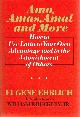 0061812498 EHRLICH, EUGENE, Amo, Amas, Amat and More: How to Use Latin to Your Own Advantage and to the Astonishment of Others