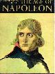  HEROLD, J. CHRISTOPHER, The Horizon Book of the Age of Napoleon