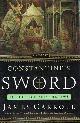 0395779278 CARROLL, JAMES, Constantine's Sword; the Church and the Jews: A History
