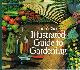 0895770466 CALKINS, CARROLL C. (EDITOR), Reader's Digest Illustrated Guide to Gardening