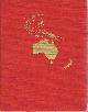  KEAST, ALLEN, Australia and the Pacific Islands: A Natural History