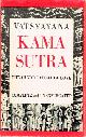  VATSYAYANA, Kama Sutra: The Hindu Ritual of Love