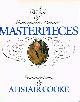 0394519078 COOKE, ALISTAIR, Masterpieces: A Decade of Masterpiece Theatre