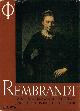  FOCILLON, HENRI AND LUDWIG GOLDSCHEIDER, Rembrandt: Paintings, Drawings and Etchings