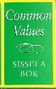 0826210384 BOK, SISSELA, Common Values