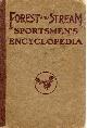  BRUETTE, WILLIAM  A., Sportsmen's Encyclopaedia