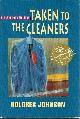 1568654278 JOHNSON, DOLORES, Taken to the Cleaners
