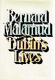  MALAMUD, BERNARD, Dubin's Lives