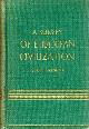  FERGUSON, WALLACE K.; GEOFFREY BRUUN; CARL L. BECKER (ED), A Survey of European Civilization 1500-Present