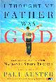 0805067140 AUSTER, PAUL (EDITOR), I Thought My Father Was God: And Other True Tales from Npr's National Story Program