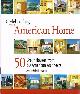 1561587613 BOUKNIGHT, JOANNE KELLER, Celebrating the American Home 50 Great Houses from 50 American Architects