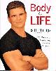 0060193395 PHILLIPS, BILL: MICHAEL D'ORSO, Body for Life: 12 Weeks to Mental and Physical Strength