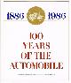 083176550X RUIZ, MARCO, One Hundred Years of the Automobile: 1886-1986
